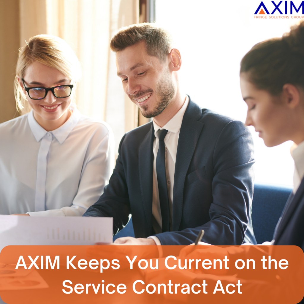 AXIM Keeps You Current on the Service Contract Act